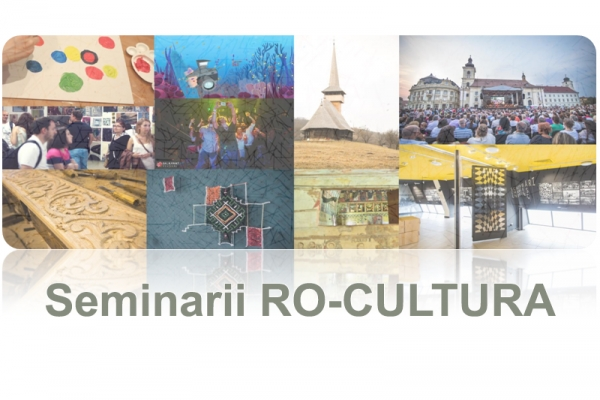 Calendar seminarii de informare în cadrul RO-CULTURA